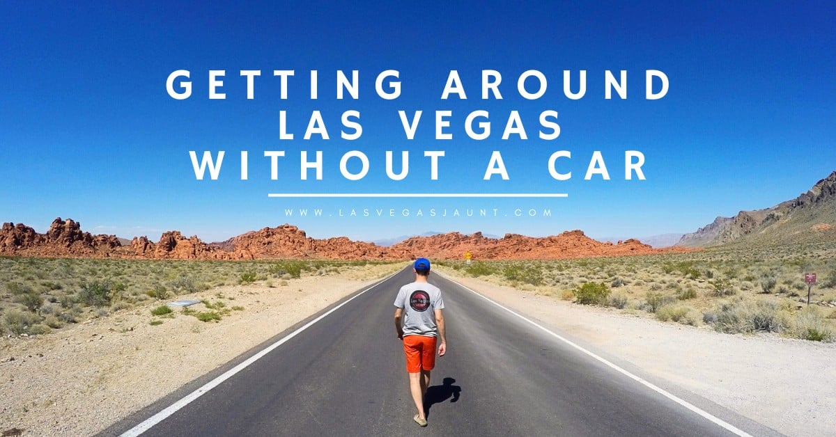 How to Get Around Las Vegas Without a Car