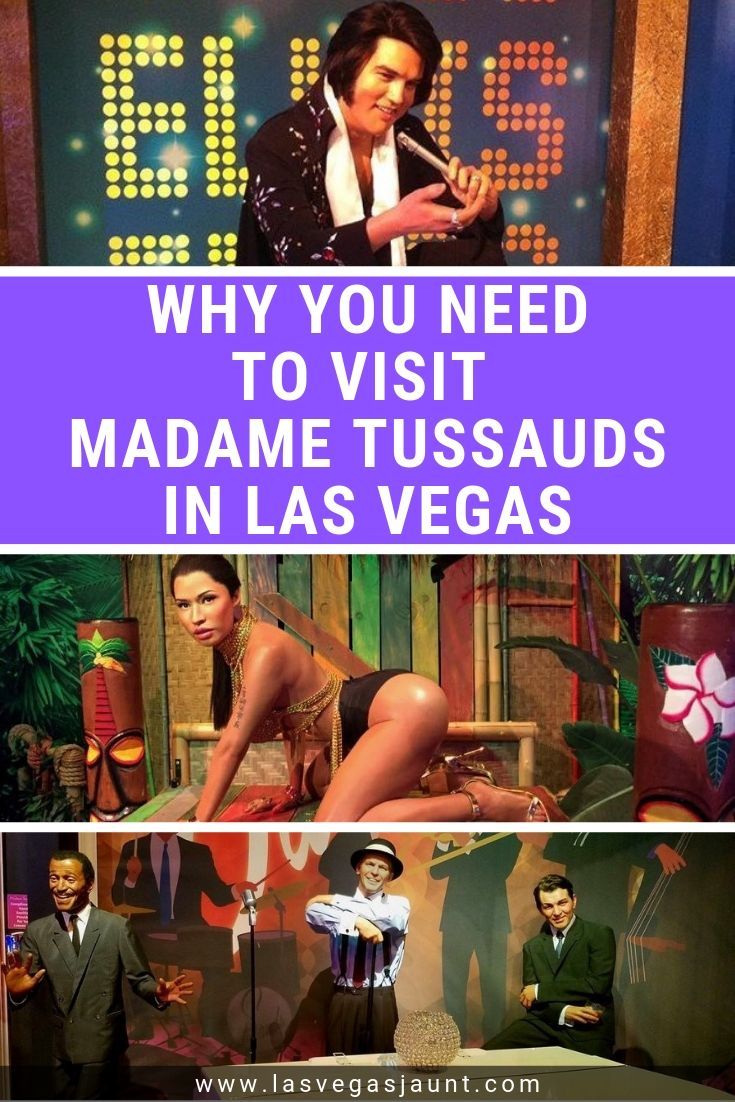 Why You Need to Visit Madame Tussauds in Las Vegas