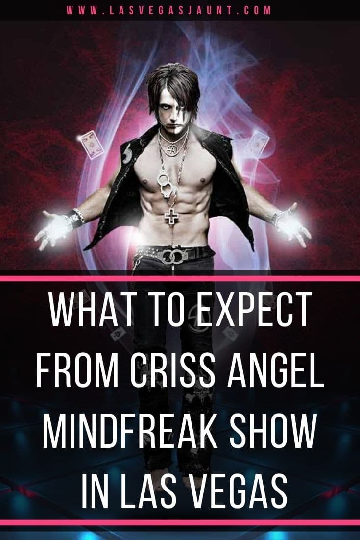 What to Expect from Criss Angel Mindfreak Live! Show in Vegas