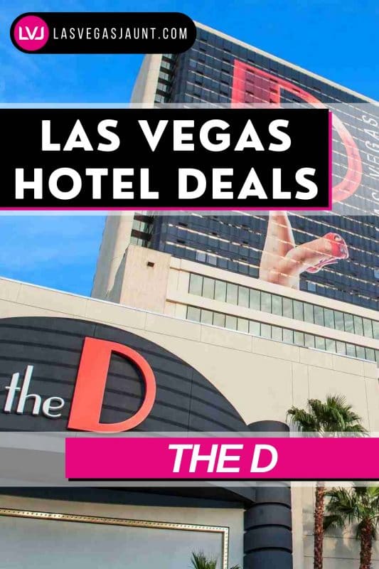 The D Hotel Las Vegas Deals Promo Codes & Discounts